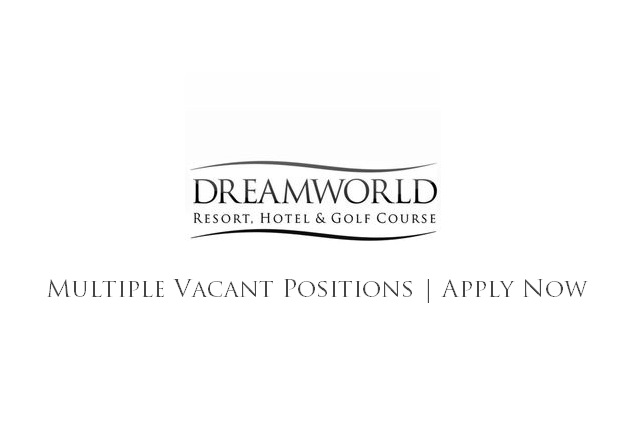 Dreamworld Resort Hotel Golf Course Jobs November 2018 Dreamworld Resort Hotel Golf Course Jobs November 2018