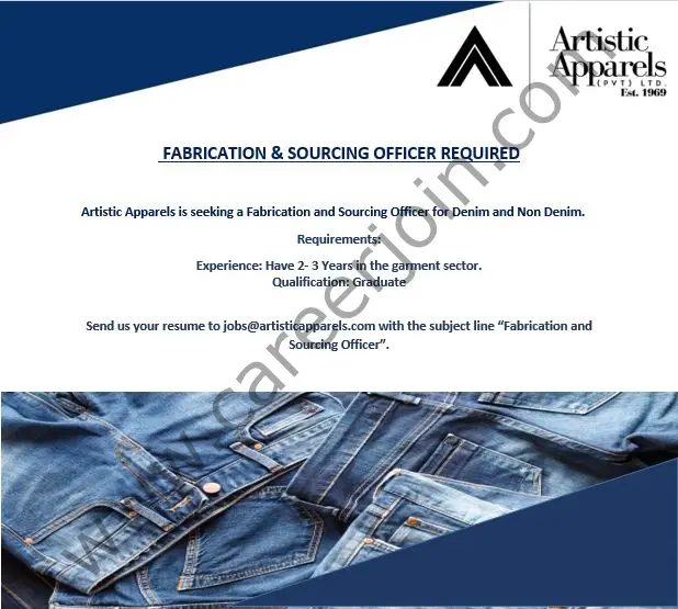 Artistic Apparels Pvt Ltd Jobs Fabrication & Sourcing Officer