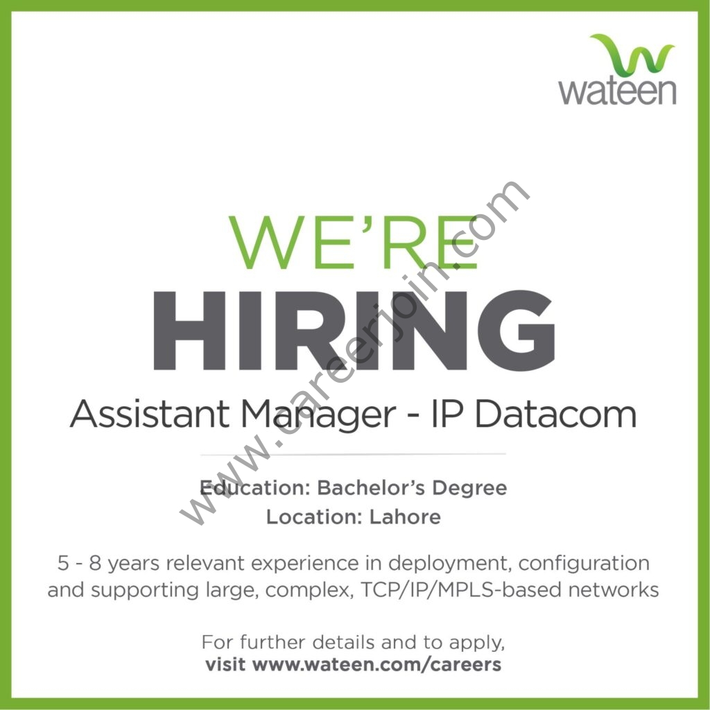 Wateen Telecom Pakistan Jobs Assistant Manager IP Datacom 01