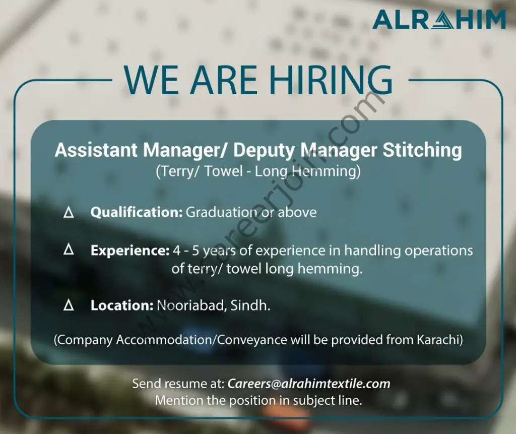 Al Rahim Textile Industries Jobs Assistant Manager / Deputy Manager Stitching 01