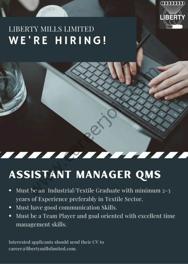 Liberty Mills Limited Jobs Assistant Manager QMS 01
