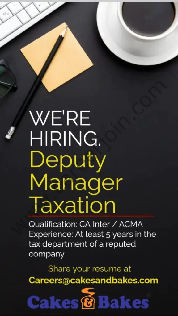 Cakes & Bakes Pakistan Jobs Deputy Manager Taxation 01