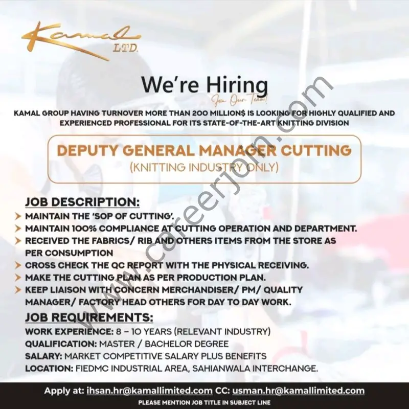 Kamal Limited Jobs Deputy General Manager Cutting 01