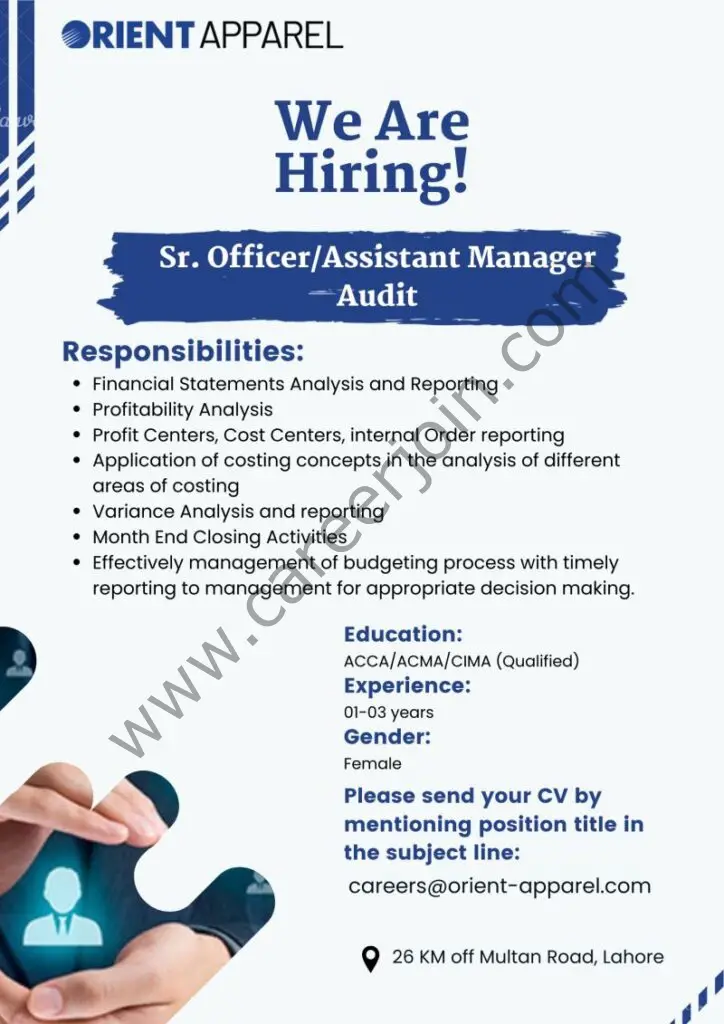 Orient Apparel Pvt Ltd Jobs Senior Officer / Assistant Manager Audit 1