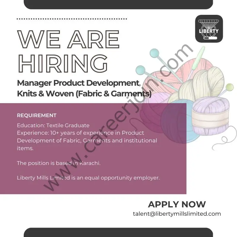 Liberty Mills Limited Jobs Manager Product Development 1