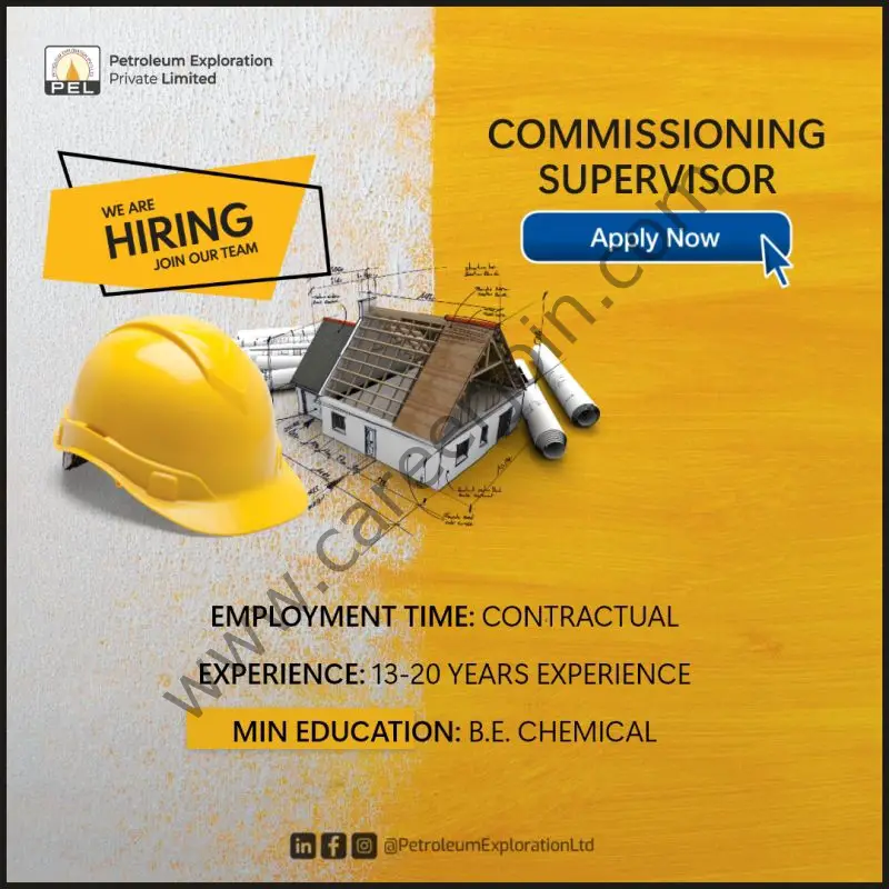 Petroleum Exploration Private Limited PEL Jobs Commissioning Supervisor 1