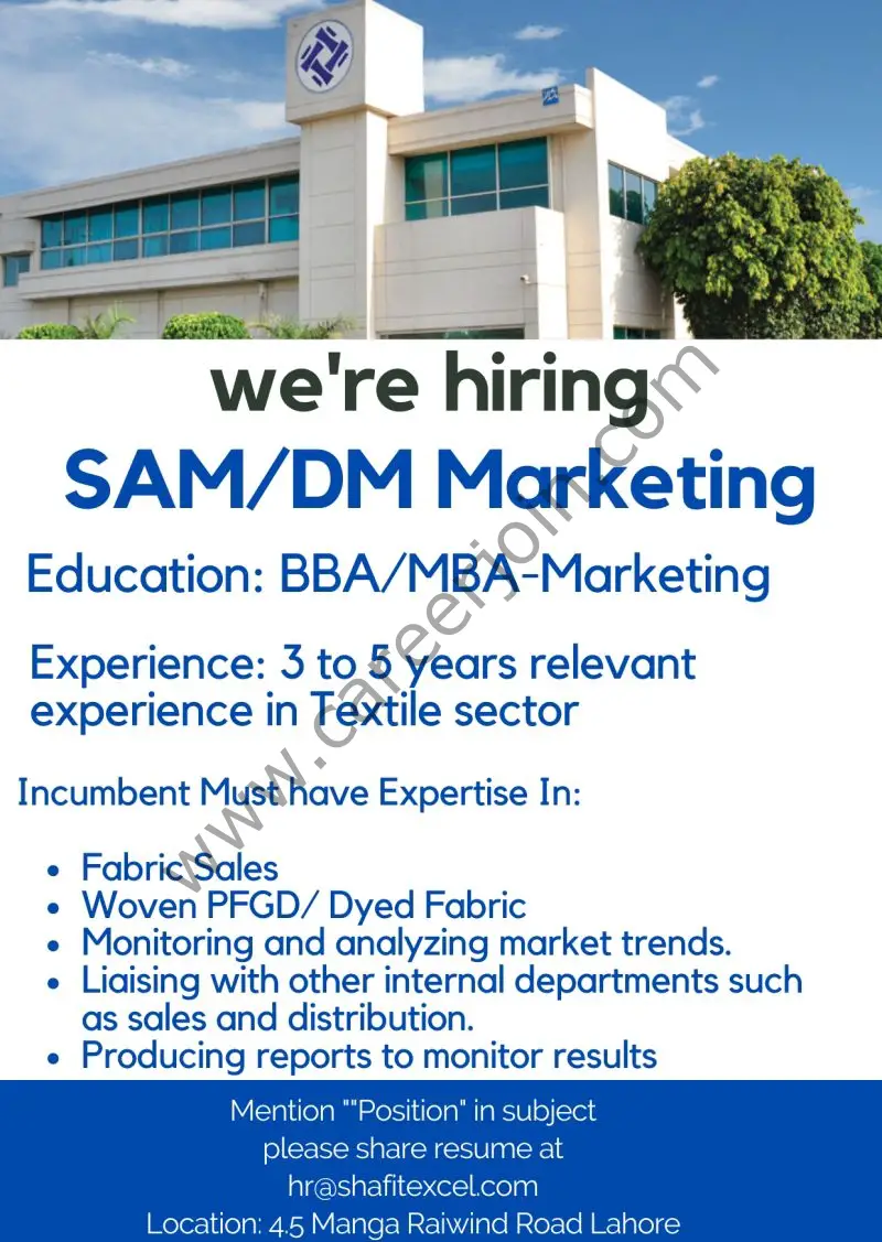 Shafi Texcel Pvt Ltd Jobs SAM / DM Marketing 1