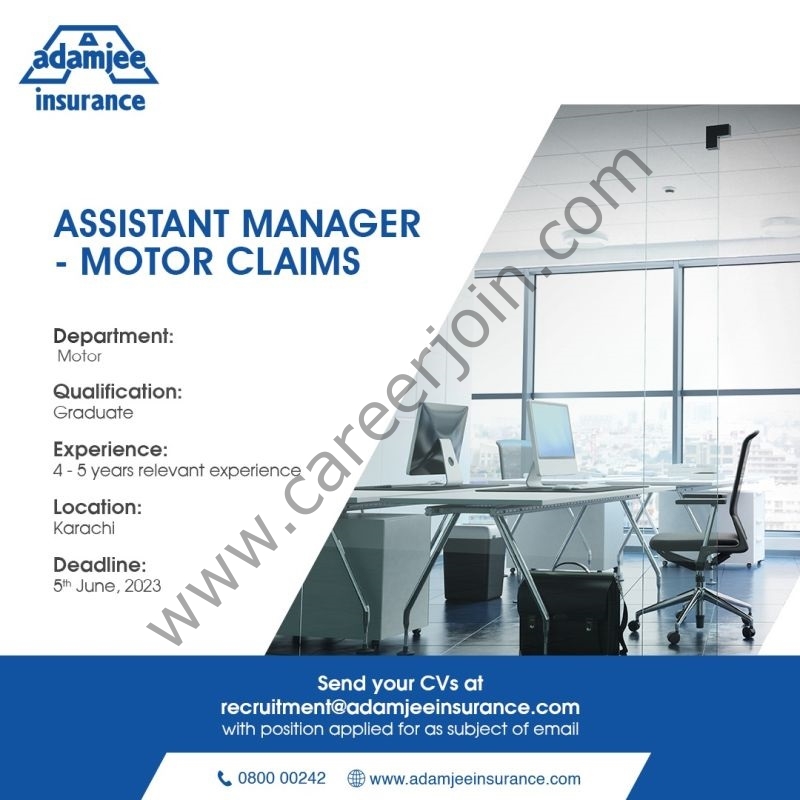 Adamjee Life Insurance Company Limited Jobs Assistant Manager Motor Claims 1