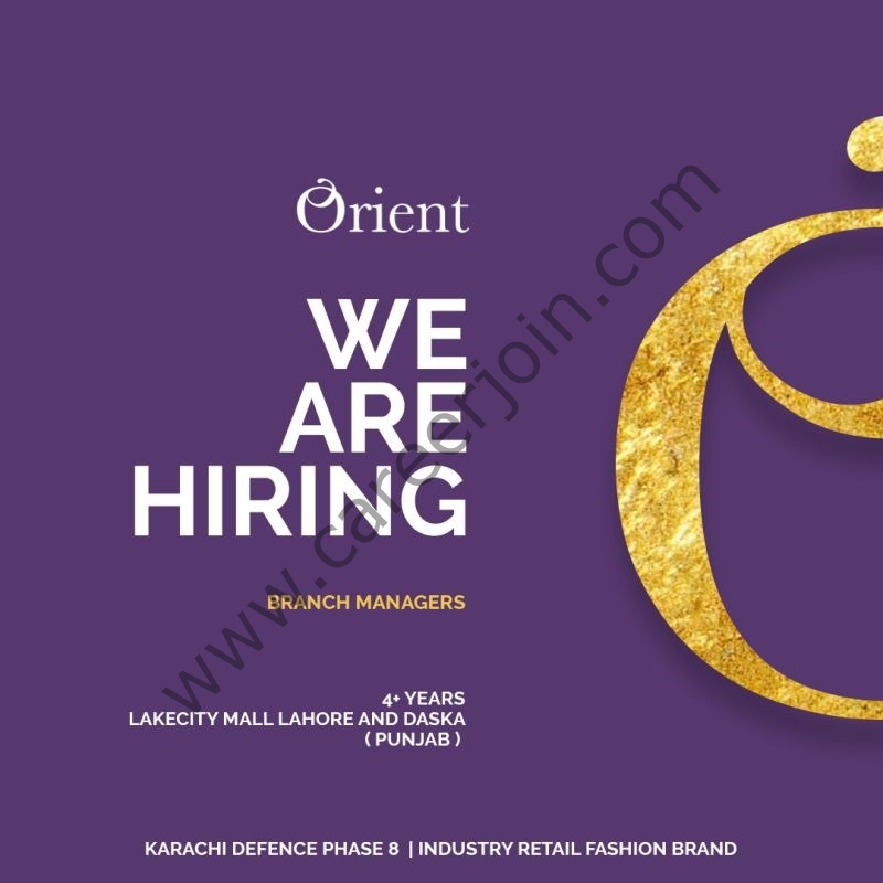 Orient Textile Mills Limited Jobs Branch Managers 1