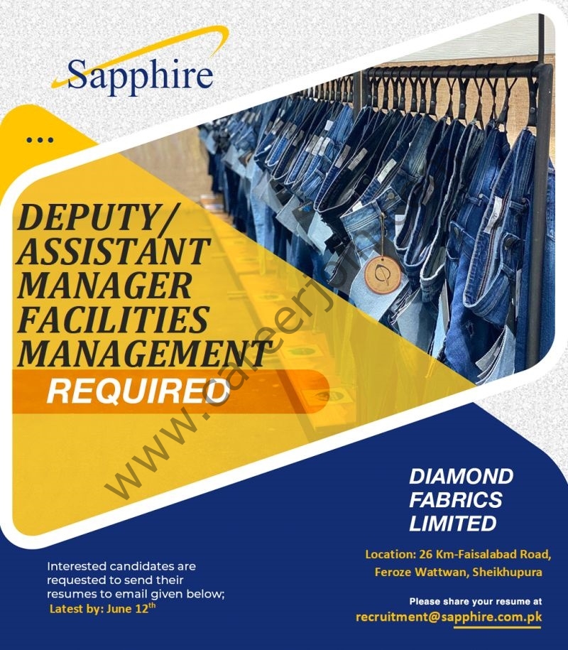 Diamond Fabrics Limited Jobs Deputy / Assistant Manager Facilities Management 1