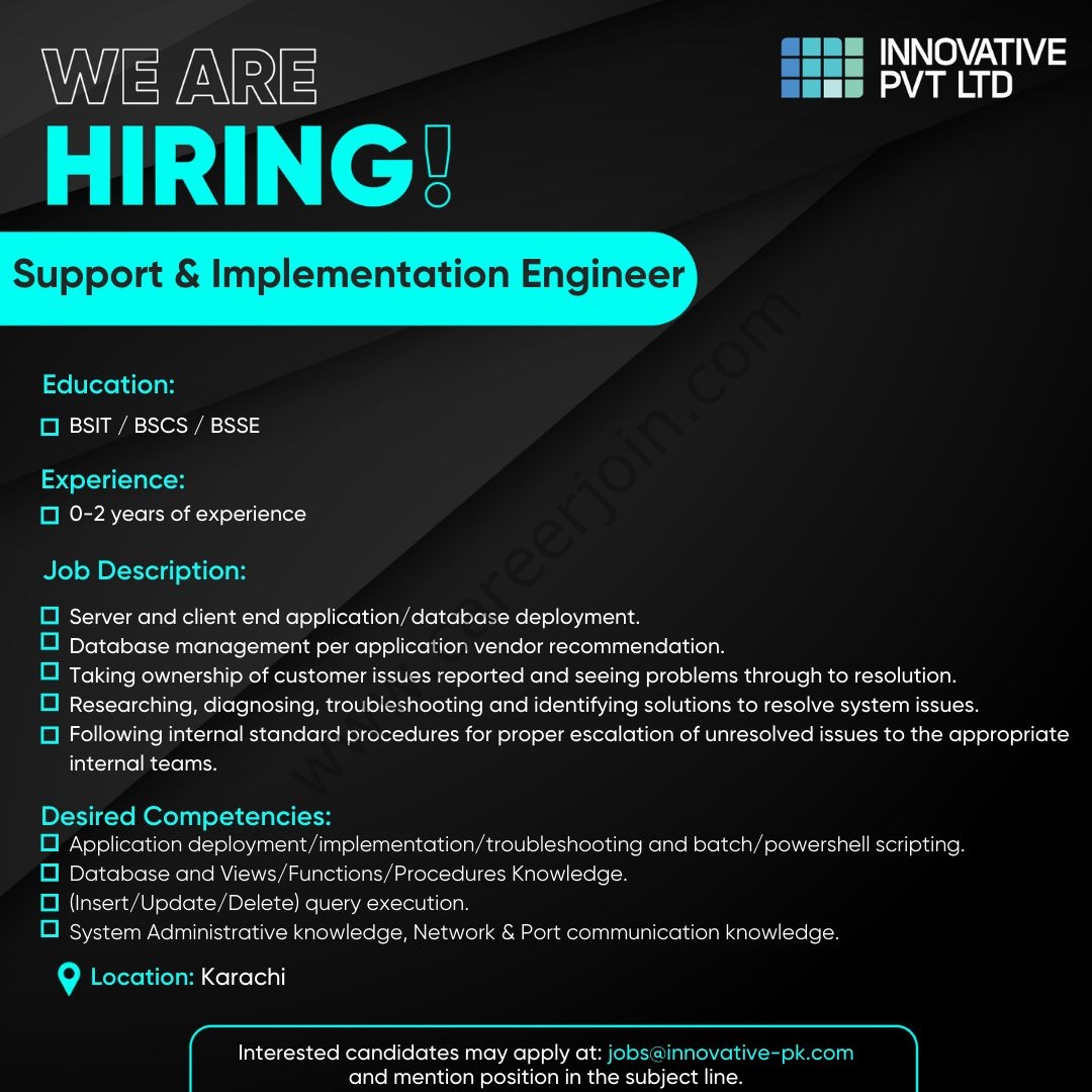 Innovative Pvt Ltd Jobs Support & Implementation Engineer 1