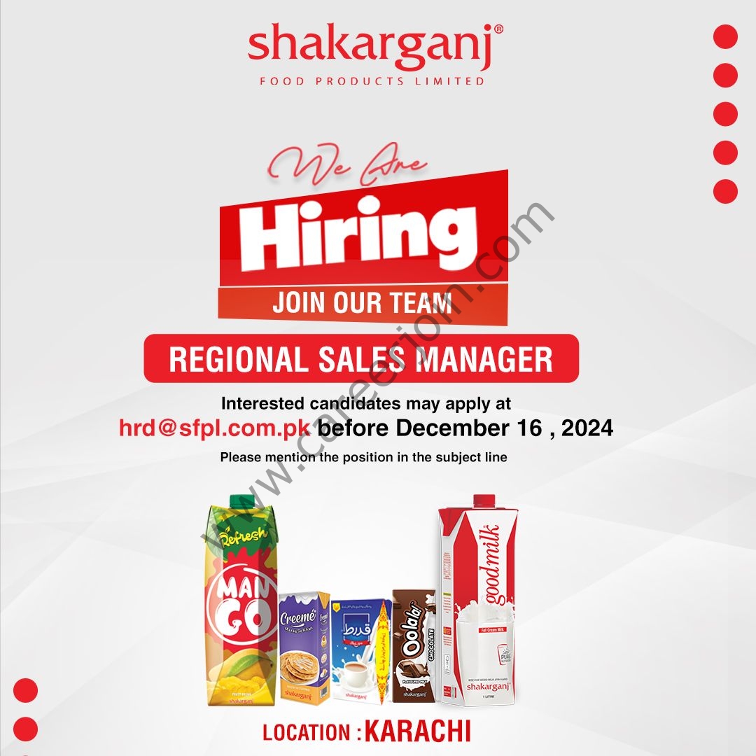 Shakarganj Food Products Limited Jobs Regional Sales Manager 1
