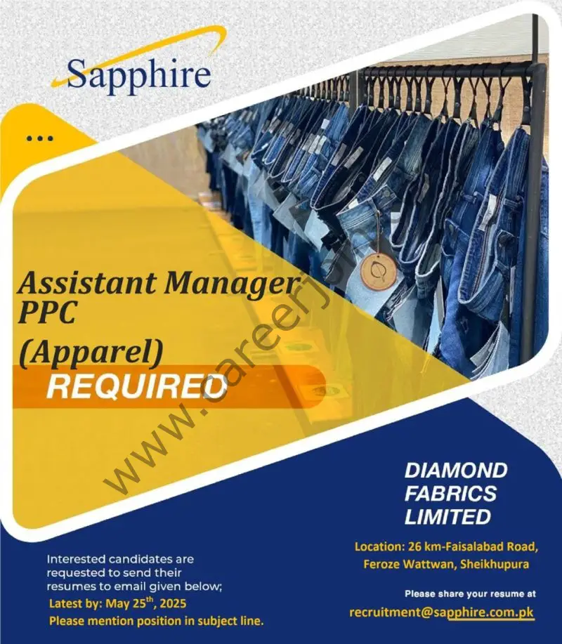 Diamond Fabrics Limited Sapphire Jobs Assitant Manager PPC 1
