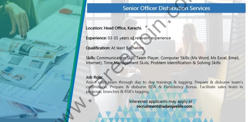 Adamjee Life Insurance Jobs Senior Officer Distribution Services 1
