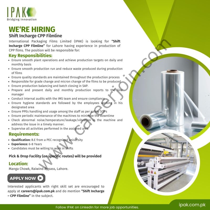 International Packaging Films Limited IPAK Jobs Shift Incharge CPP Filmline 1