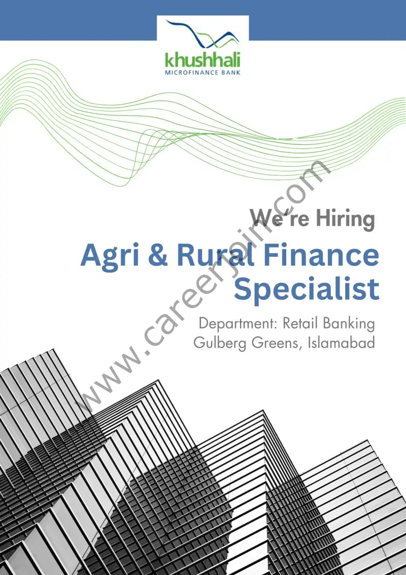 Khushhali Microfinance Bank Limited Jobs Agri & Rural Finance Specialist 1
