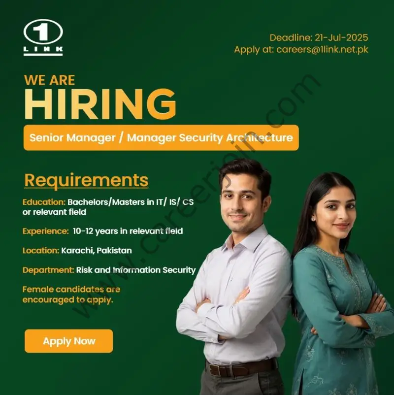 1Link Pvt Ltd Jobs Senior Manager / Manager Security Architecture 1