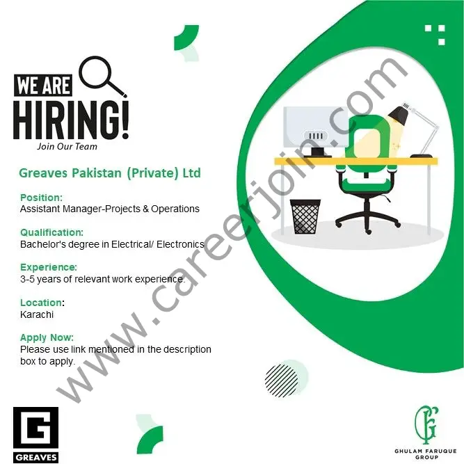 Greaves Pakistan (Private) Ltd Jobs Assistant Manager Projects & Operations 1