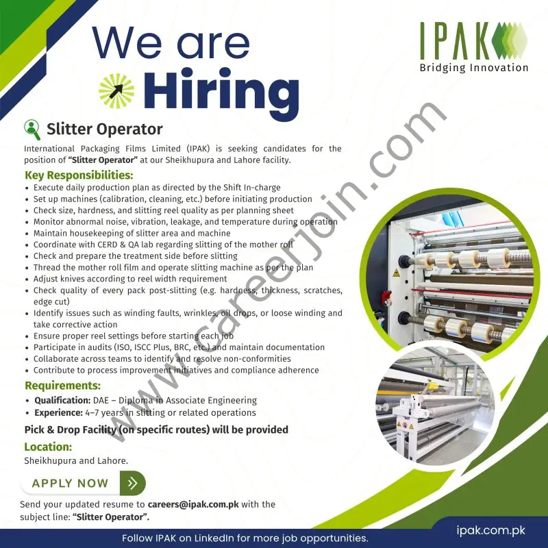 International Packaging Films Limited (IPAK) Jobs Slitter Operator 1
