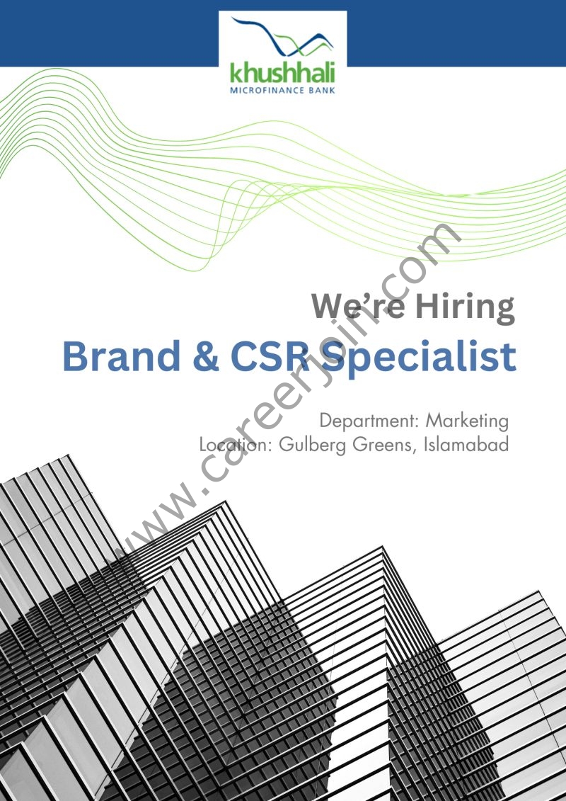 Khushhali Microfinance Bank Limited Jobs Brand & CSR Specialist 1