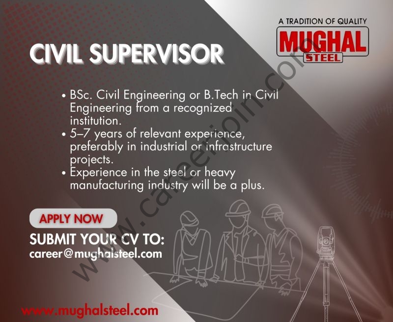 Mughal Steel Jobs Civil Supervisor 1