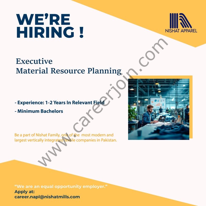 Nishat Apparel Pvt Ltd Jobs Executive Material Resource Planning 1