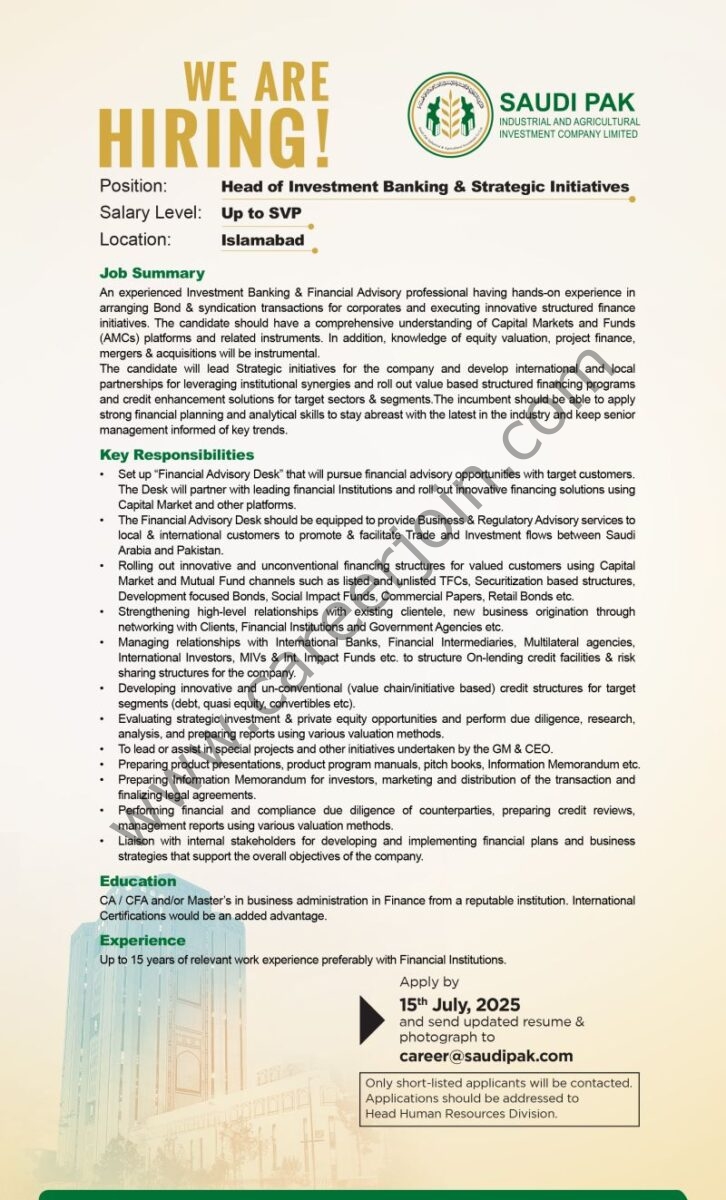 Saudi Pak Industrial & Agricultural Investment Company Limited Jobs Head of Investment Banking & Strategic Initiatives 1