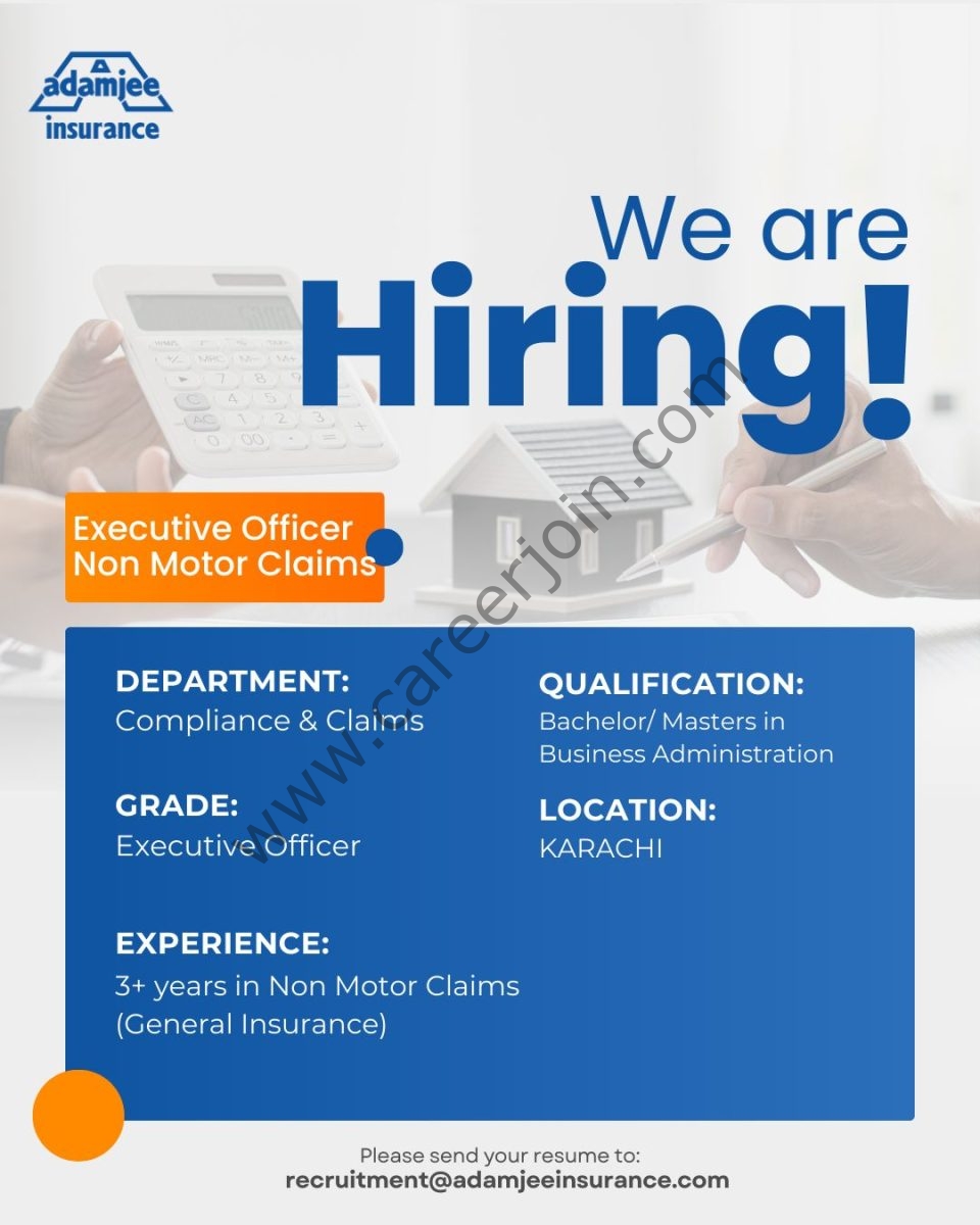 Adamjee Insurance Company Limited Jobs Executive Officer Non Motor Claims 1