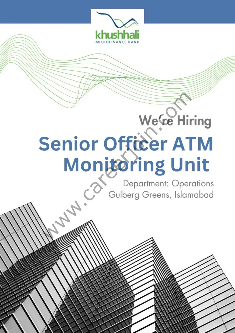 Khushhali Microfinance Bank Limited Jobs Senior Officer ATM Monitoring Unit 1
