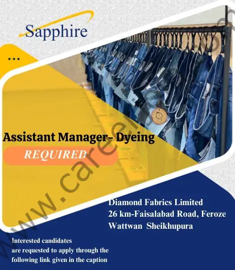 Sapphire Diamond Fabrics Limited Jobs Assistant Manager Dyeing 1