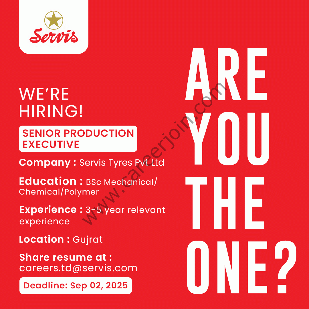 Servis Tyres Pvt Ltd Jobs Senior Production Executive 1