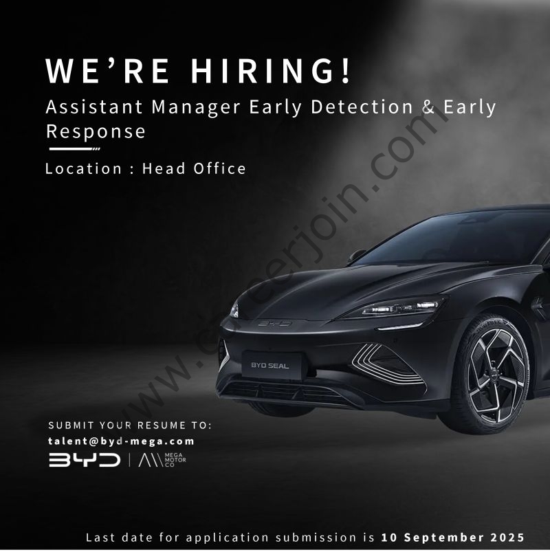 BYD Pakistan Jobs Assistant Manager Early Detection & Early Response 1