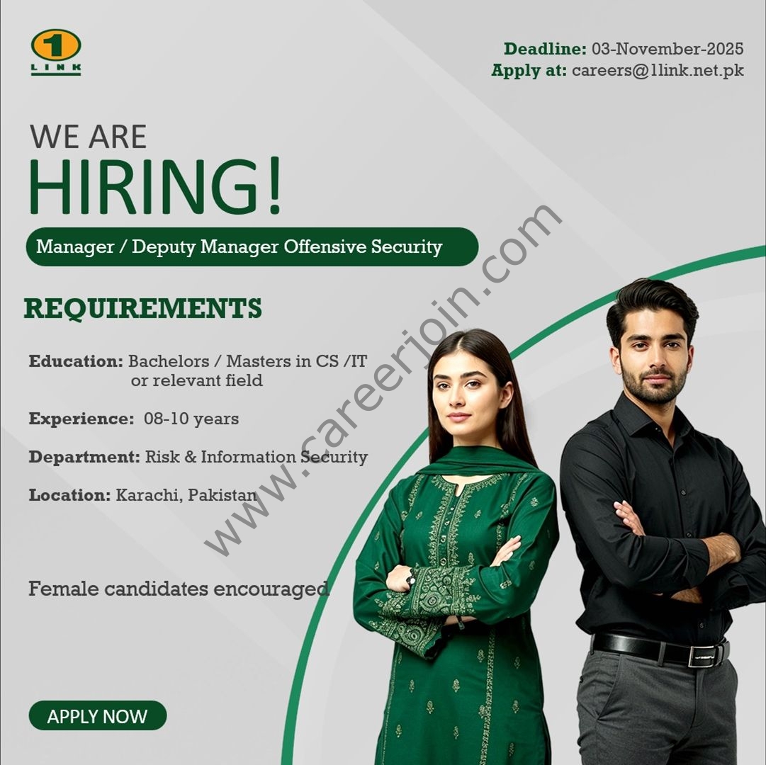 1Link Pvt Ltd Jobs Manager / Deputy Manager Offensive Security 1