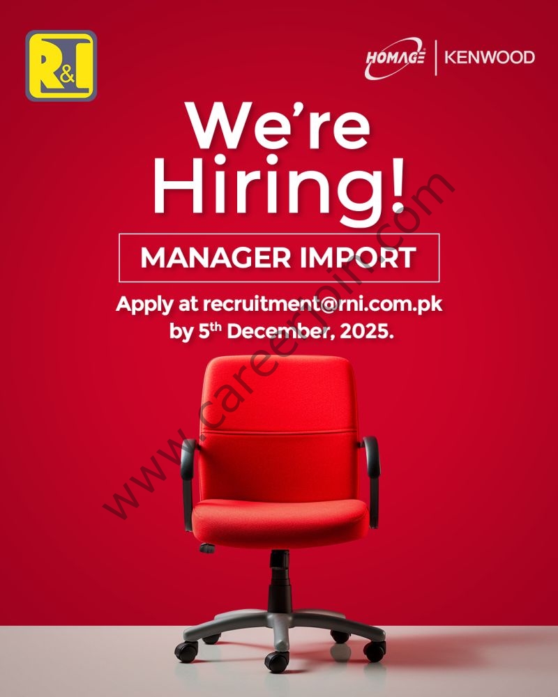 R&I Electrical Appliances Pvt Ltd Jobs Manager Import 1