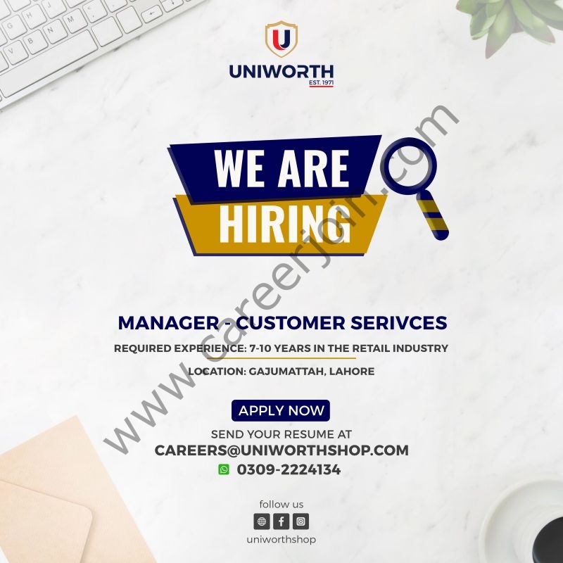 Uniworth Jobs Manager Customer Services 1