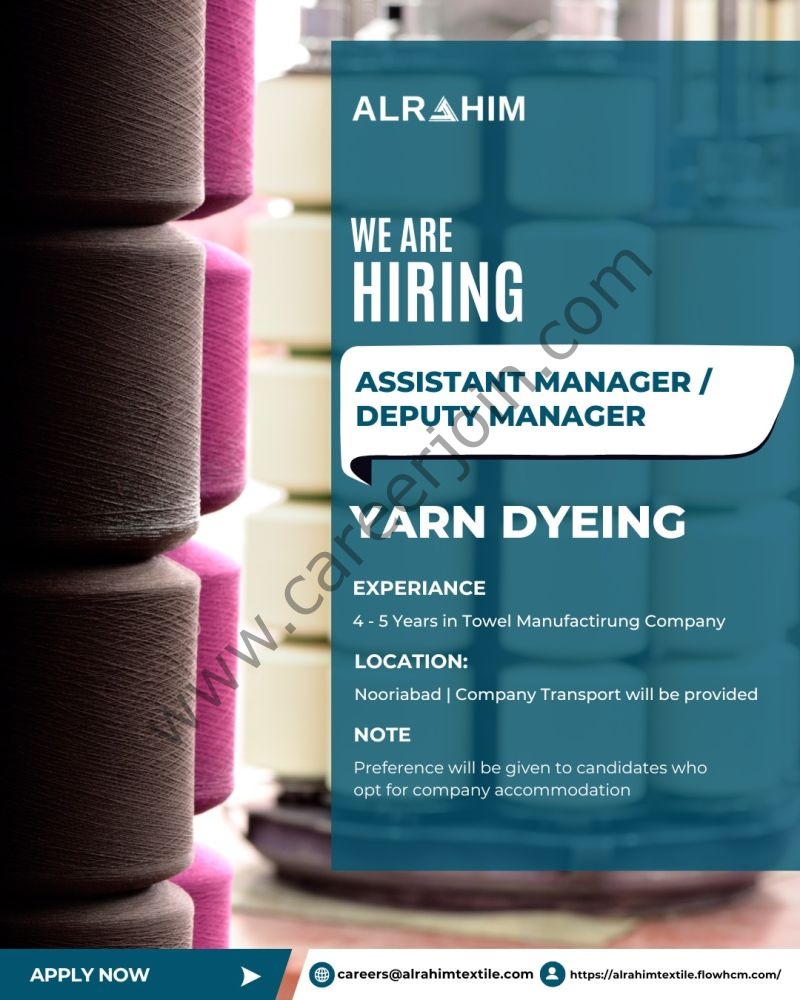 Al Rahim Textile Industries Jobs Assistant Manager / Deputy Manager Yarn Dyeing 1