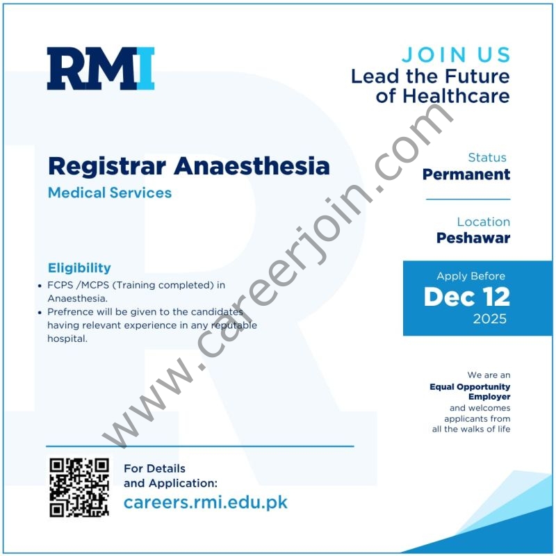 Rehman Medical Institute RMI Jobs Registrar Anaesthesia 1