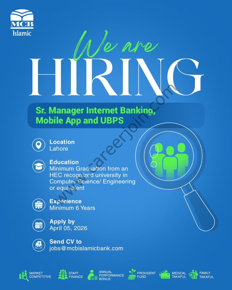 MCB Islamic Bank Jobs Sr Manager Internet Banking, Mobile App and UBPS 1
