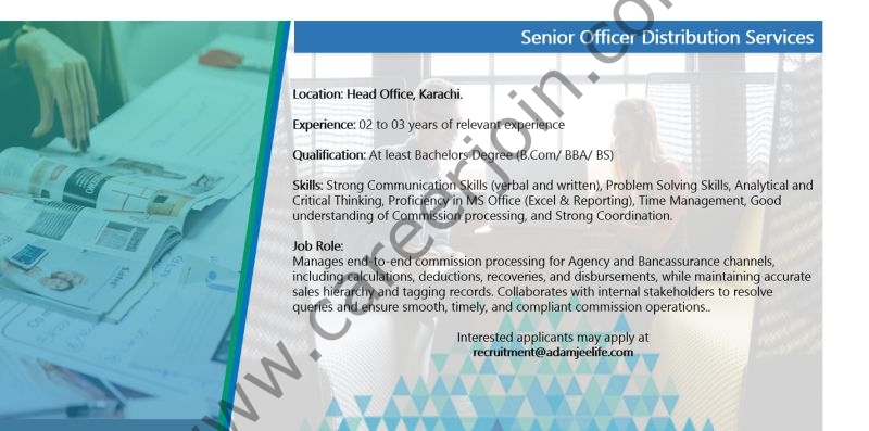 Adamjee Life Insurance Company Jobs Senior Officer Distribution Services 1