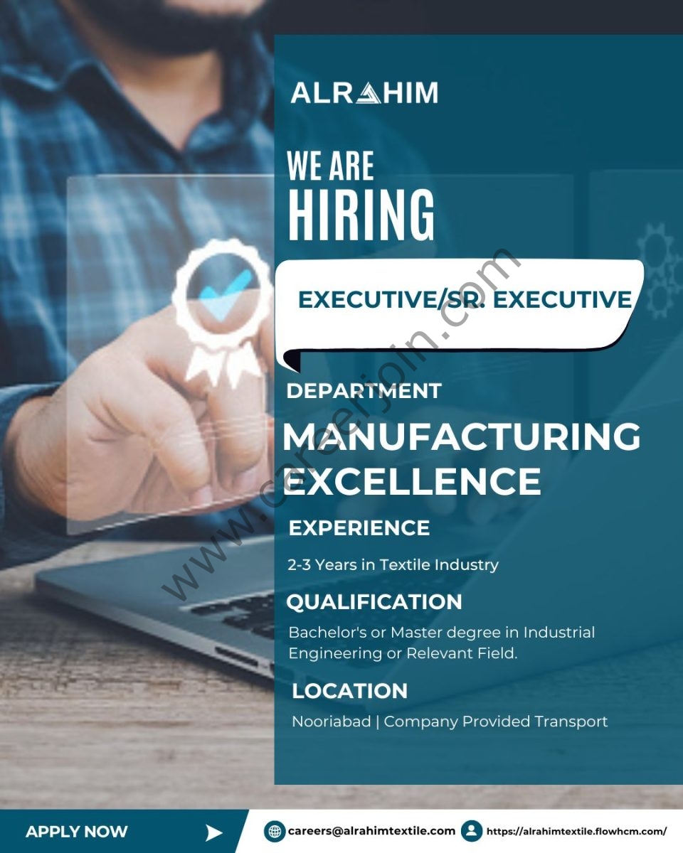 Al Rahim Textile Industries Jobs Executive / Sr Executive Manufacturing Excellence 1