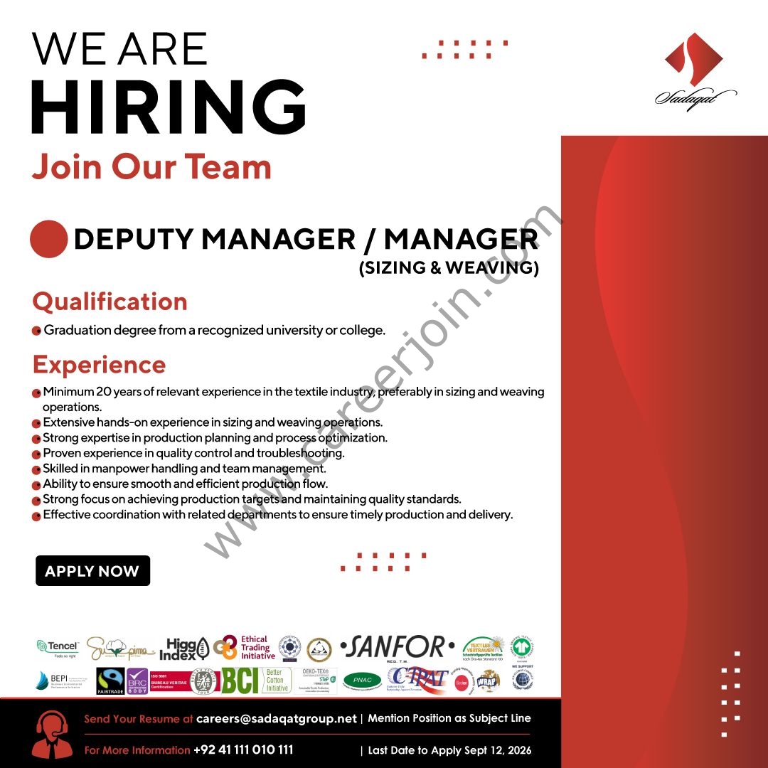 Sadaqat Limited Jobs Deputy Manager / Manager (Sizing & Weaving) 1